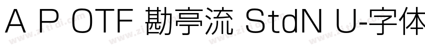 A P OTF 勘亭流 StdN U字体转换